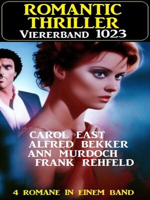 cover image of Romantic Thriller Viererband 1023